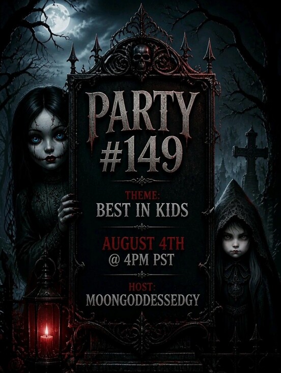 Killstar Other - 🥳 Best In Kids 🥳 #149 8/4 @ 4pm PST - TAG a Friend For A Host Pick